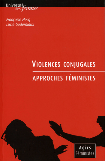 Violences conjugales. Approches féministes,