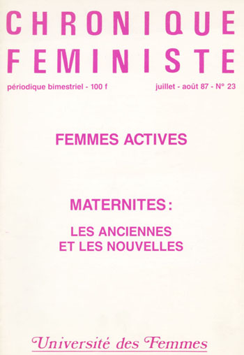 Femmes actives - Maternités: les anciennes et les nouvelles
