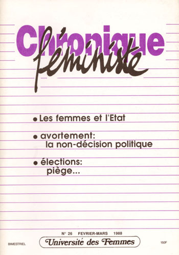 Les femmes et l'État - Avortement - La non-décision politique - Elections: piège...