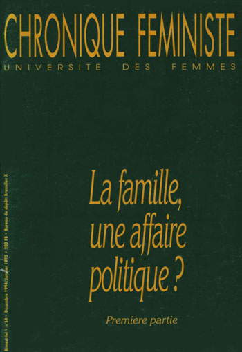 La famille: une affaire politique? (1)