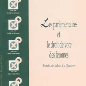 Les parlementaires et le droit de vote des femmes