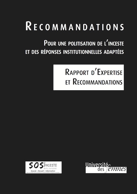 Recommandations. Pour une politisation de l'inceste et des réponses institutionnelles adaptées. Rapport d'expertise et recommandations
