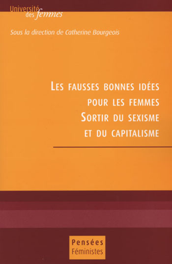 Les fausses bonnes idées pour les femmes